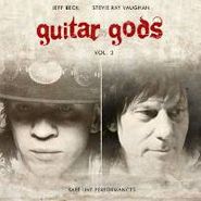 Jeff Beck, Guitar Gods, Vol. 3: Rare Live Performances (CD)