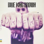 Blue King Brown, Born Free (LP)