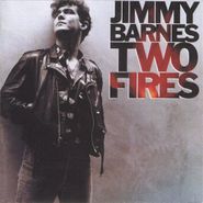 Jimmy Barnes, Two Fires (CD)