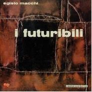 Egisto Macchi, I Futuribili [OST] (LP)