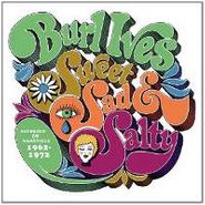 Burl Ives, Sweet Sad & Salty (CD)