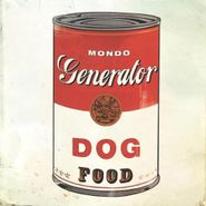 Mondo Generator, Dog Food (CD)