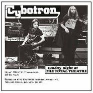 Cybotron, Sunday Night At The Total Theatre (CD)