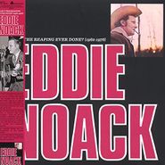 Eddie Noack, Ain't The Reaping Ever Done? (LP)