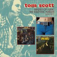 Tom Scott, The Master Of Funk! 1974-1977 (CD)