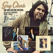 Guy Clark, An American Dream: 4 Classic Albums 1978-1992 [Australian Import] (CD)