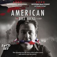 Bill Hicks, American (CD)