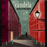 Mice Parade, Candela (CD)