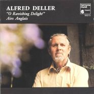 Alfred Deller, O Ravishing Delight [Import] (CD)