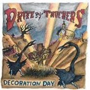 Drive-By Truckers, Decoration Day (CD)
