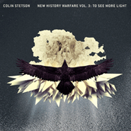 Colin Stetson, New History Warfare Vol. 3: To See More Light [180 Gram Vinyl] (LP)