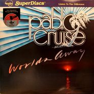 Pablo Cruise, Worlds Away (LP)