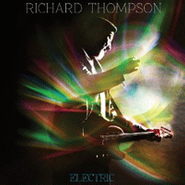 Richard Thompson, Electric [Deluxe Edition] (CD)