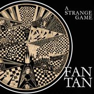 Fan Tan, A Strange Game (CD)