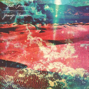 Still Corners, Strange Pleasures (LP)