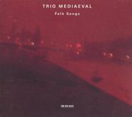 Trio Mediaeval, Trio Mediaeval: Folk Songs (CD)
