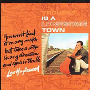 Lee Hazlewood, Trouble Is A Lonesome Town [with Screen Play] (LP)