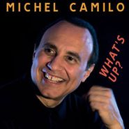 Michel Camilo, What's Up? (CD)