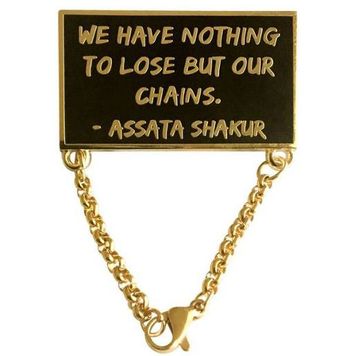 Assata Shakur - Chains (Enamel Pin)