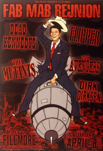 Fab Mab Reunion: Dead Kennedys / Flipper / The Mutants - The Fillmore - April 8, 2006 (Poster)