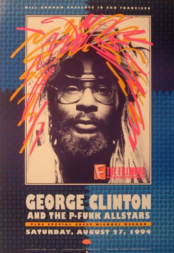 George Clinton & The P-Funk Allstars - The Fillmore - August 27, 1994 (Poster)