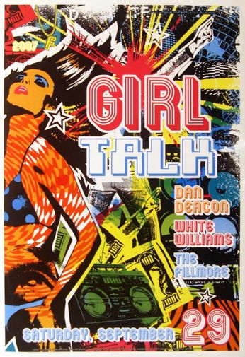 Girl Talk - The Fillmore - September 29, 2007 (Poster)