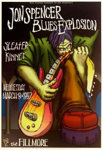 Jon Spencer Blues Explosion / Sleater-Kinney - The Fillmore - March 19, 1997 (Poster)