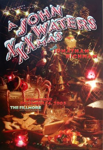 A John Waters Xmas - The Fillmore - December 14, 2005 (Poster)