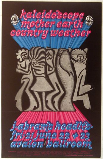 Kaleidoscope / Mother Earth / Country Weather - Avalon Ballroom SF - June 21-23, 1968 (Poster)