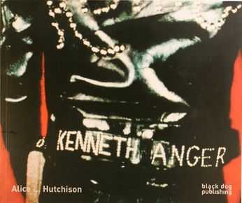 Alice L. Hutchison - Kenneth Anger  (Book)