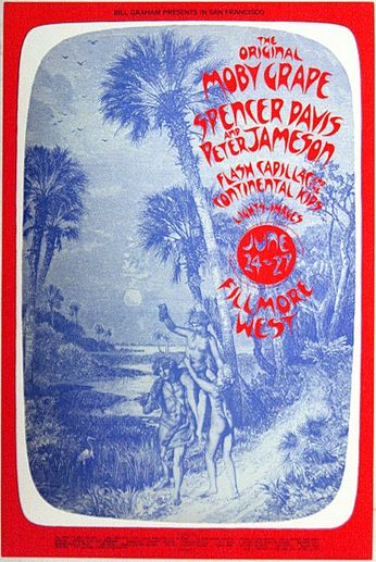 Moby Grape / Spencer Davis & Peter Jameson / Flash Cadillac & the Continental Kids - Fillmore West - June 24-27, 1971 (Poster) 