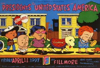 Presidents Of The United States Of America - The Fillmore - April 11, 1997 (Poster)