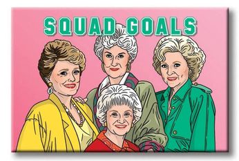 The Golden Girls - Squad Goals (Magnet)