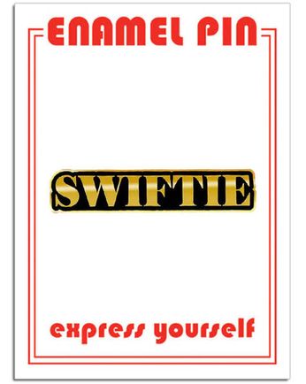 Taylor Swift - Swiftie (Enamel Pin)