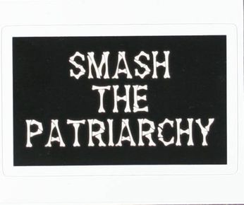 Smash the Patriarchy (Sticker)