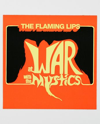 Flaming Lips - At War with the Mystics (Sticker)