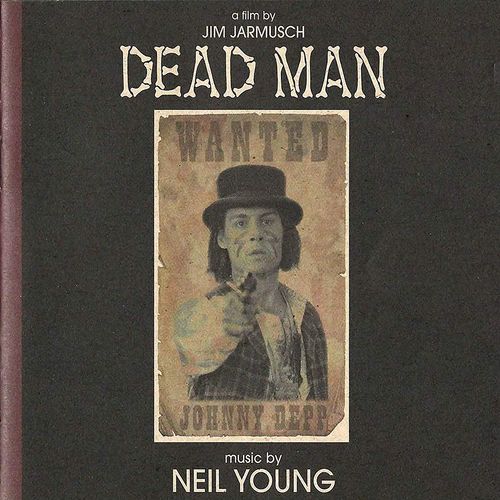 Album Art for Dead Man OST by Neil Young