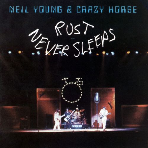 Album Art for Rust Never Sleeps by Neil Young