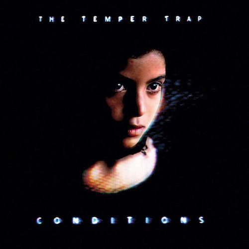 The Temper Trap Conditions White Vinyl Vinyl Lp Amoeba Music