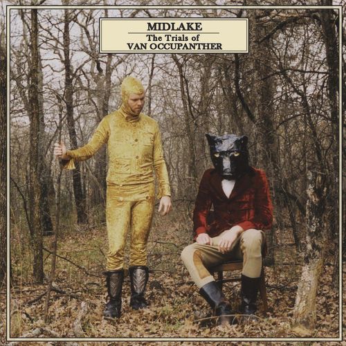 Midlake The Trials Of Van Occupanther 10th Anniversary Edition Vinyl Lp Amoeba Music