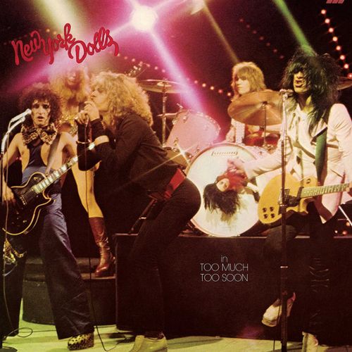 Album Art for Too Much Too Soon by New York Dolls