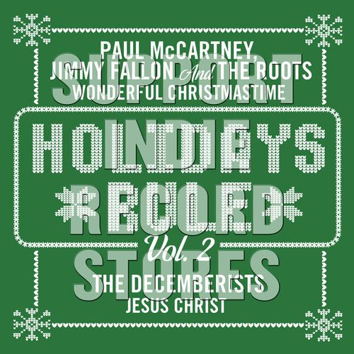 Paul Mccartney Jimmy Fallon The Roots The Decemberists Holidays Rule Vol 2 Black Friday Green Vinyl Vinyl 7 Amoeba Music