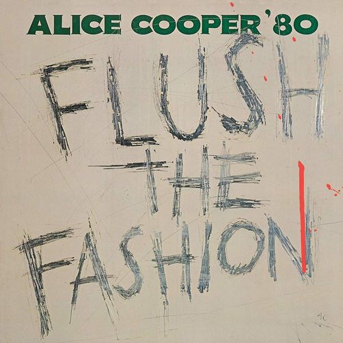 Album Art for Flush The Fashion [Green Vinyl] by Alice Cooper