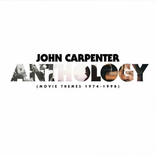 Album Art for Anthology: Movie Themes 1974-1998 by John Carpenter