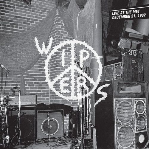 The Wipers Live At The Met December 31 1982 Record Store Day Vinyl Lp Amoeba Music