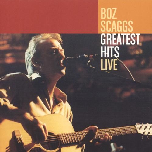 Boz Skaggs Greatest Hits Live Vinyl Quality