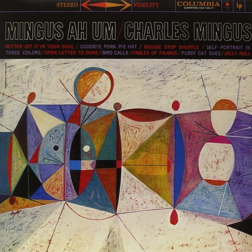 Charles Mingus Mingus Ah Um Vinyl Lp Amoeba Music