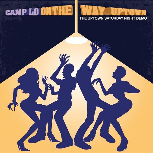 洋楽 Camp Lo / Uptown Saturday Night Camp Lo - Uptown Saturday Night (Vinyl 2xLP)