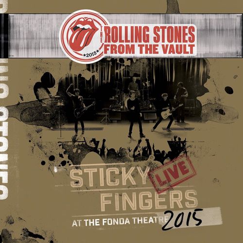 Album Art for From The Vault: Sticky Fingers Live At The Fonda Theater 2015 by The Rolling Stones