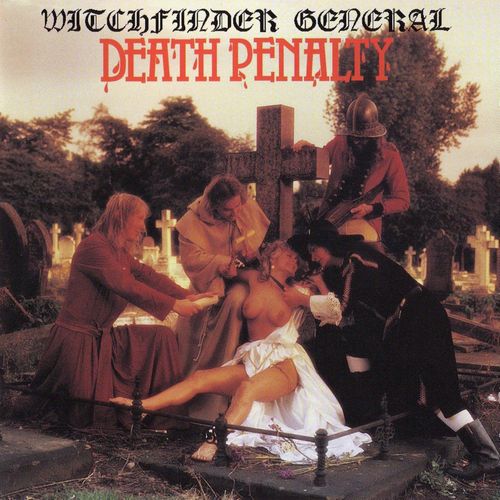 Witchfinder General - Death Penalty [Picture Disc] (Vinyl LP